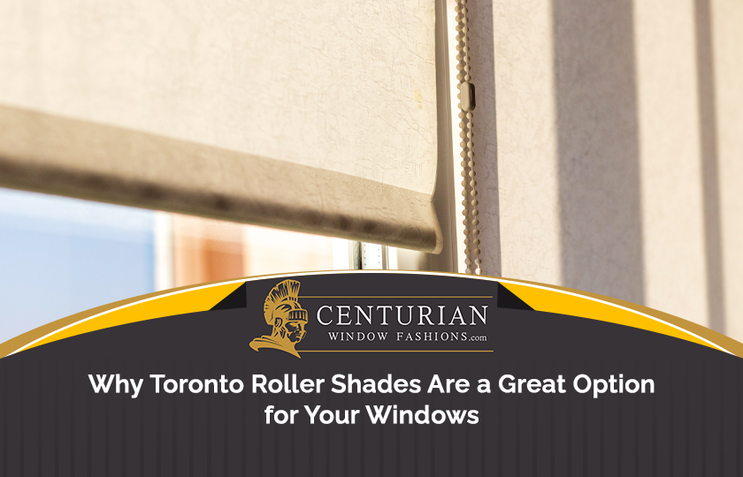 Toronto Roller Shades